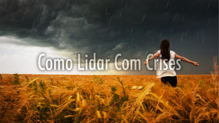 Como Lidar Com Crises