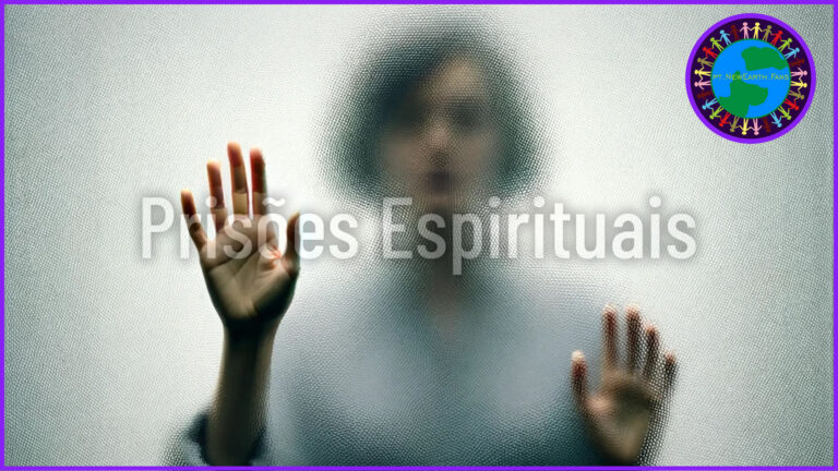 Prisões Espirituais